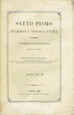 Sveto Pismo Staroga i Novoga Uvita. Snopić 35. i 36.