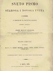 Sveto pismo Staroga i Novoga Uvita. Slog 2.