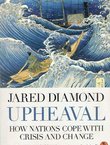 Upheaval. How Nations Cope with Crisis and Change