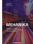 Mehanika. Udžbenik za studente prirodoslovno-matematičkih i tehničkih fakulteta