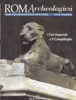 ROMArcheologica. I Fori Imperiali e il Campidoglio (Terzo Itinerario)