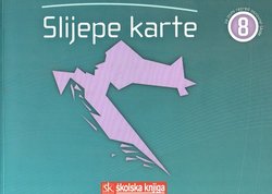 Slijepe karte za 8. razred osnovne škole. Republika Hrvatska (2.izd.)