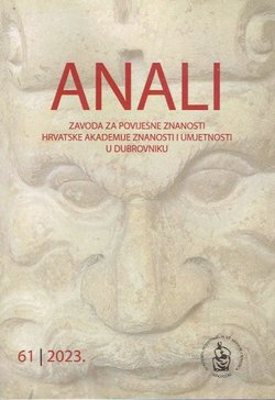 Anali Zavoda za povijesne znanosti HAZU u Dubrovniku 61/2023