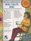 Šta da očekujete dok čekate bebu