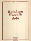 Kateheza životnih dobi (3.izd.)