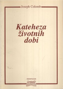 Kateheza životnih dobi (3.izd.)