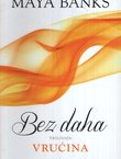 Bez daha II. Vrućina