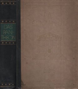 Das Pantheon. Ein Hausbuch deutscher Dichtung und Kunst in der Gegenwart