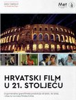 Hrvatski film u 21. stoljeću