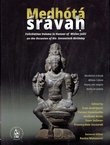 Medhota sravan. Feliciation Volume in Honour of Mislav Ježić at the Occasion of His Seventieth Birthday