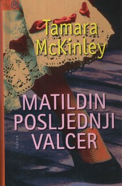 Matildin posljednji valcer