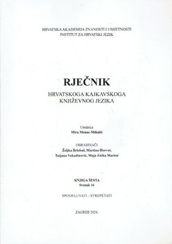Rječnik hrvatskoga kajkavskoga književnog jezika 6/16 (spodeluvati-strepetati)