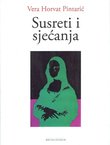 Susreti i sjećanja