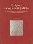Skulptura ranog srednjeg vijeka iz zbirke Gliptoteke HAZU