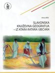 Slavonska književna geografija - iz atara ratara i bećara