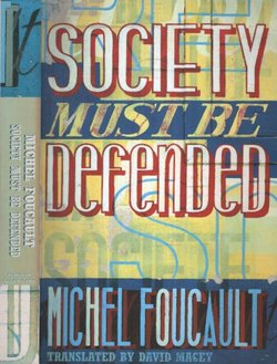 Society Must Be Defended