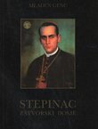 Stepinac. Zatvorski dosje (2.nadop.izd.)