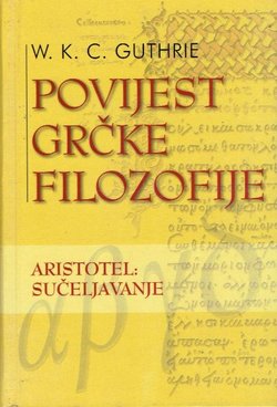 Povijest grčke filozofije VI. Aristotel: Sučeljavanje