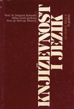 Književnost i jezik. Udžbenik za opšte srednje vojne škole. II godina