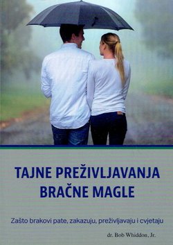 Tajne preživljavanja bračne magle. Zašto brakovi pate, zakazuju, preživljavaju i cvjetaju