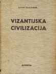 Vizantijska civilizacija