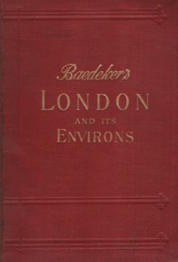 Baedeker's London and Its Environs (19th Ed.)