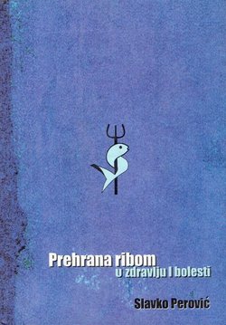 Prehrana ribom u zdravlju i bolesti