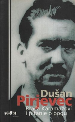 Braća Karamazovi i pitanje o bogu