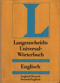 Langenscheidts Universal Wörterbuch Englisch. Englisch-Deutsch, Deutsch-Englisch