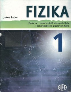 Fizika 1. Zbirka zadataka