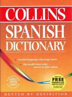 Collins Spanish Dictionary (5th Ed.)