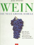 Wein. Die neue grosse Schule (4.Aufl.)