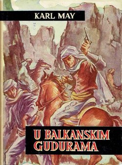 U balkanskim gudurama