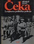 Čeka. Lenjinova politička policija