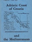 Adriatic Coast of Croatia and the Mediterranean