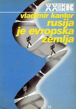 Rusija je evropska zemlja. Mukotrpan put ka civilizaciji