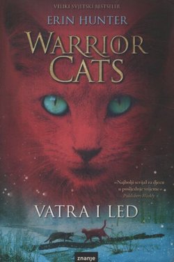 Warrior Cats. Vatra i led