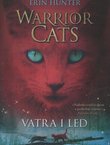 Warrior Cats. Vatra i led