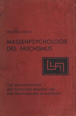 Massenpsychologie des Faschismus (2.Auf.)
