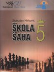 Škola šaha 5
