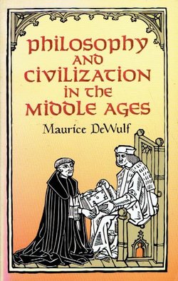 Philosophy and Civilization in the Middle