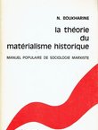 La théorie du matérialisme historique. Manuel populaire de sociologie marxiste