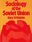 A Sociology of the Soviet Union