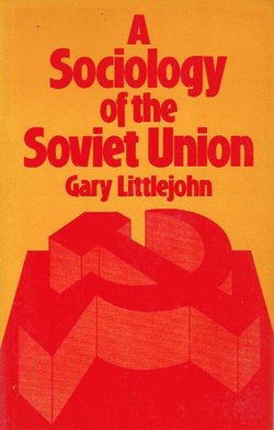 A Sociology of the Soviet Union