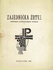 Zajednička žrtva. Zbornik pastoralno-liturgijskog tečaja u Zagrebu 1962. I