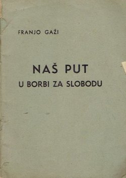 Naš put u borbi za slobodu