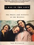 A Day in the Life. The Music and Artistry of the Beatles
