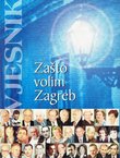 Zašto volim Zagreb