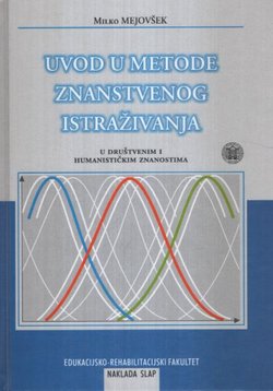 Uvod u metode znanstvenog istraživanja u društvenim i humanističkim znanostima