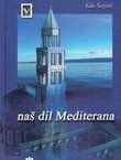 Naš dil Mediterana + CD